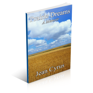 Prairie Dreams by Jean Cyrus