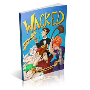 Wacked - a book of humor by DaveHammer