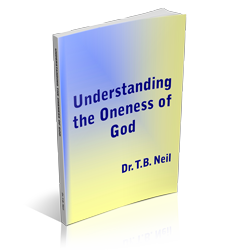 Understanding the oneness of God