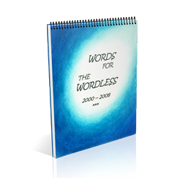 Words for the Wordless 2000-2008