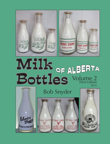 Cover photo of Dairy Bob new edition Milk Bottles of Alberta Volume 2 