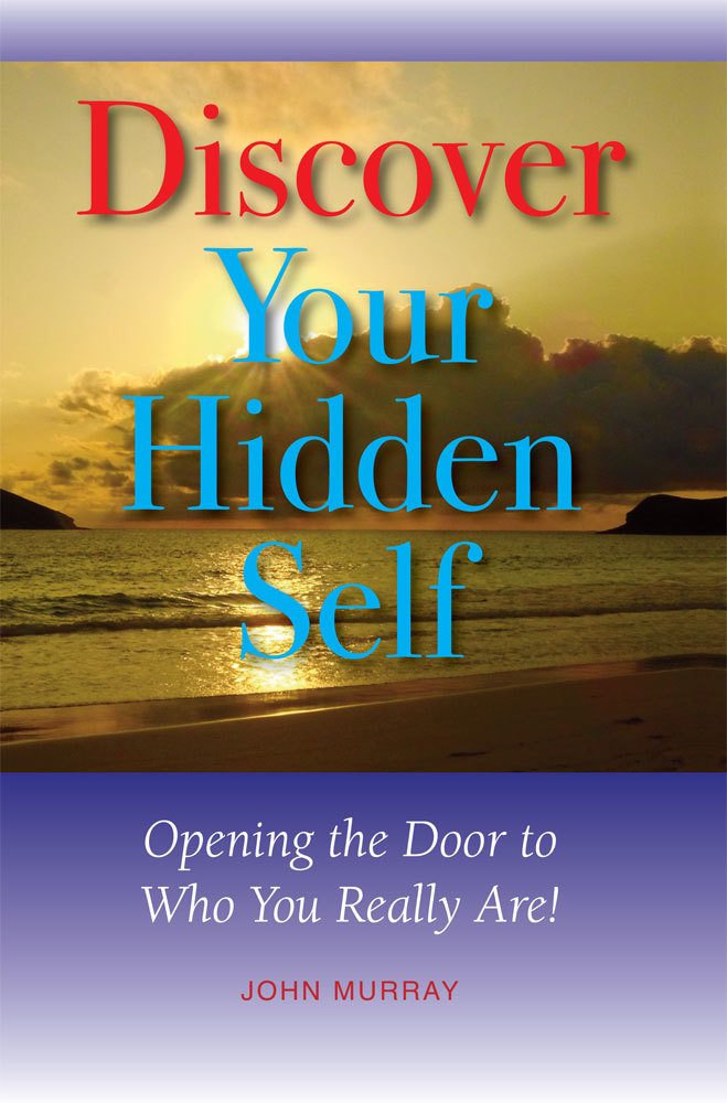 front cover of discover your hidden self by john murray