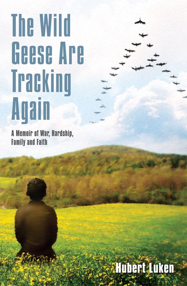 front cover of the wild geese are tracking again by hubert luken